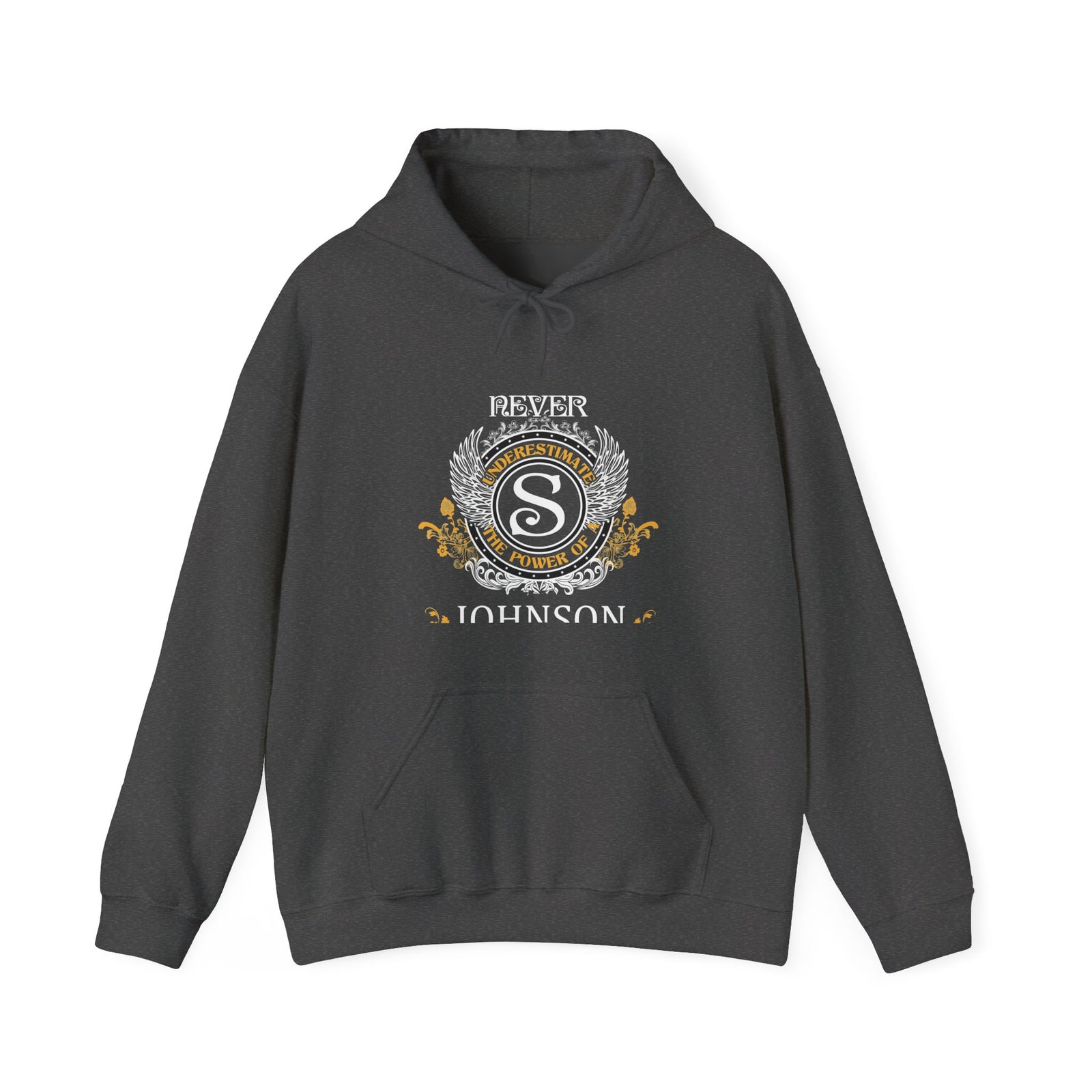 Never Underestimate The Power - Johnson Crest — Hoodie