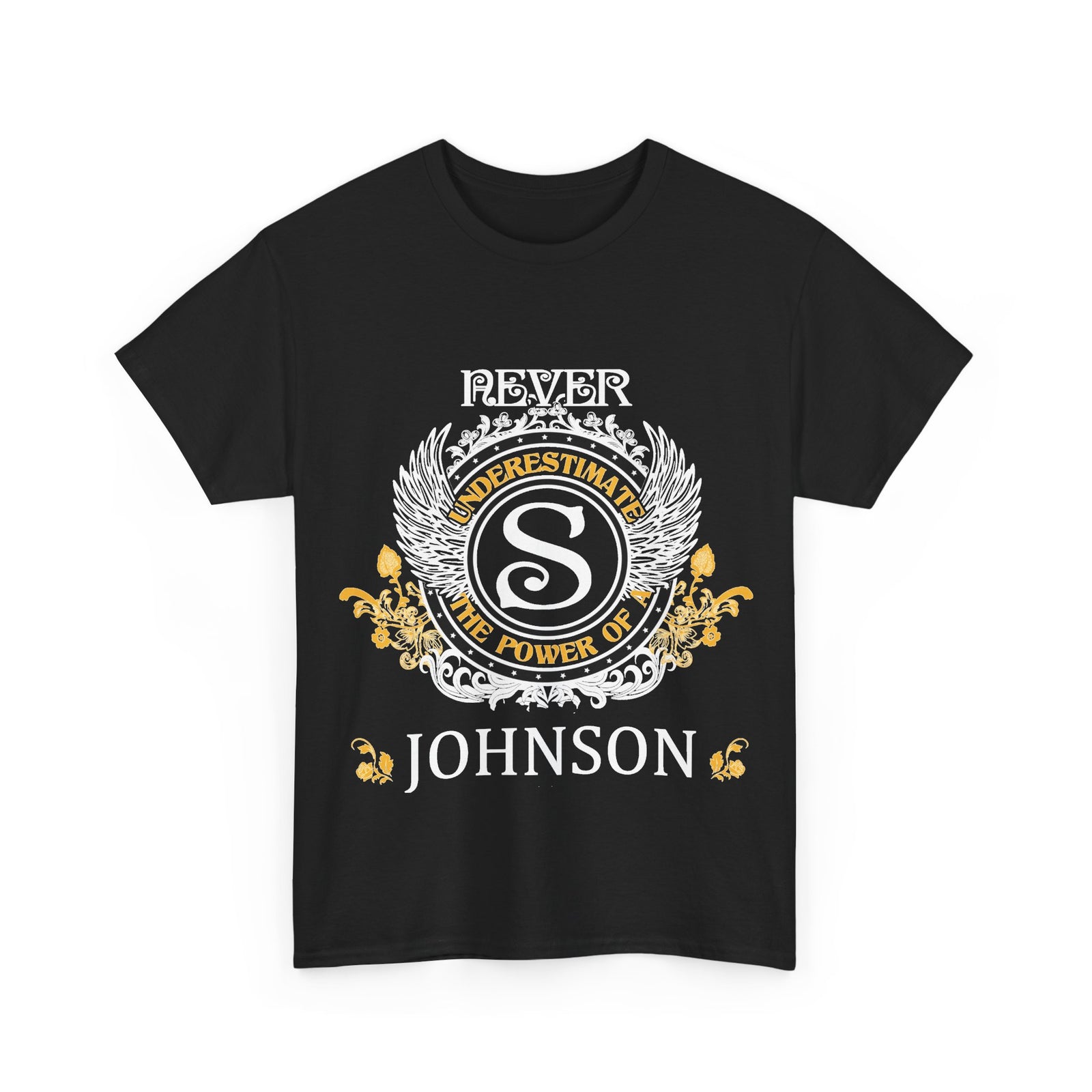 Never Underestimate The Power - Johnson Crest — Unisex Tee