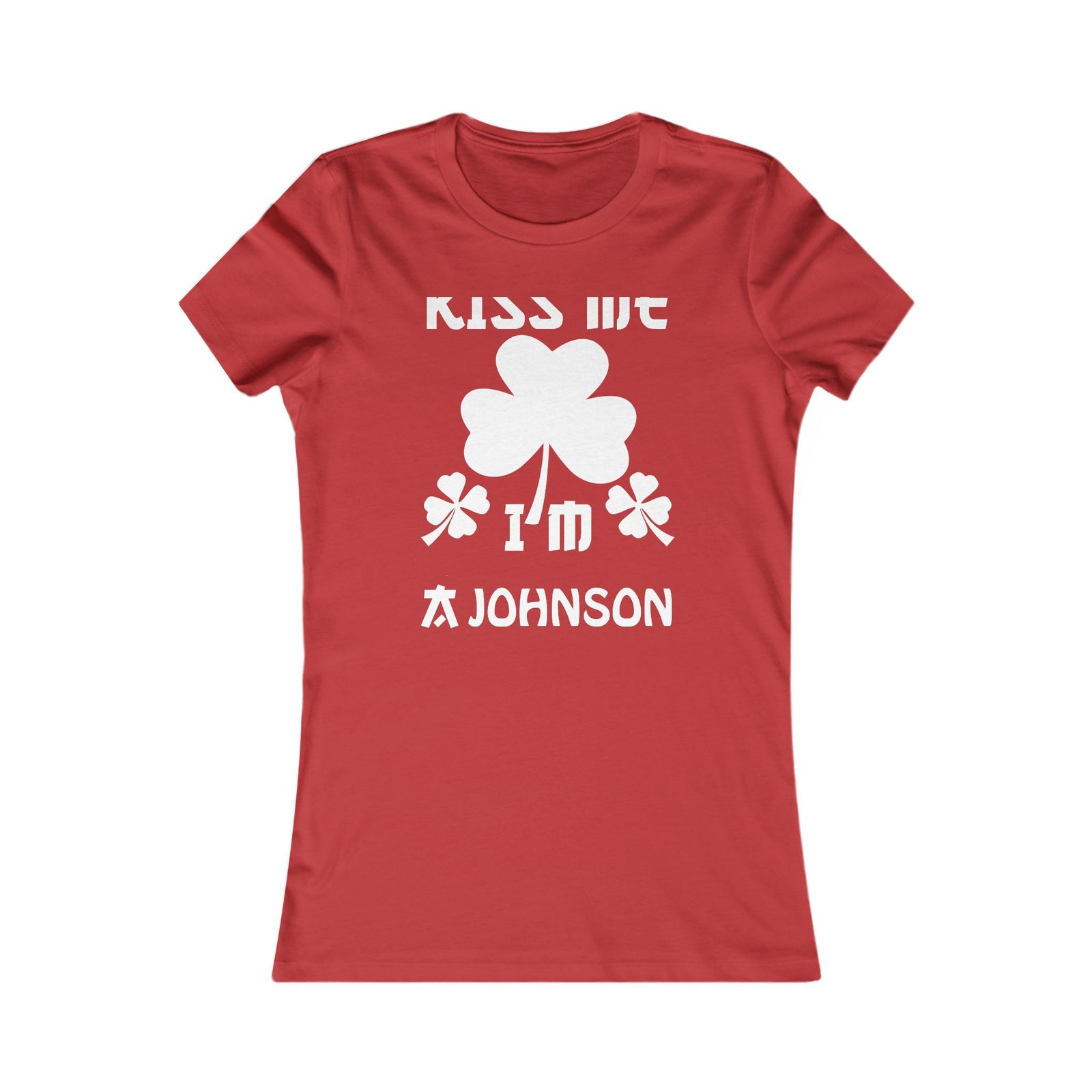 Kiss Me I'm Shamrock Fun — Women Tee