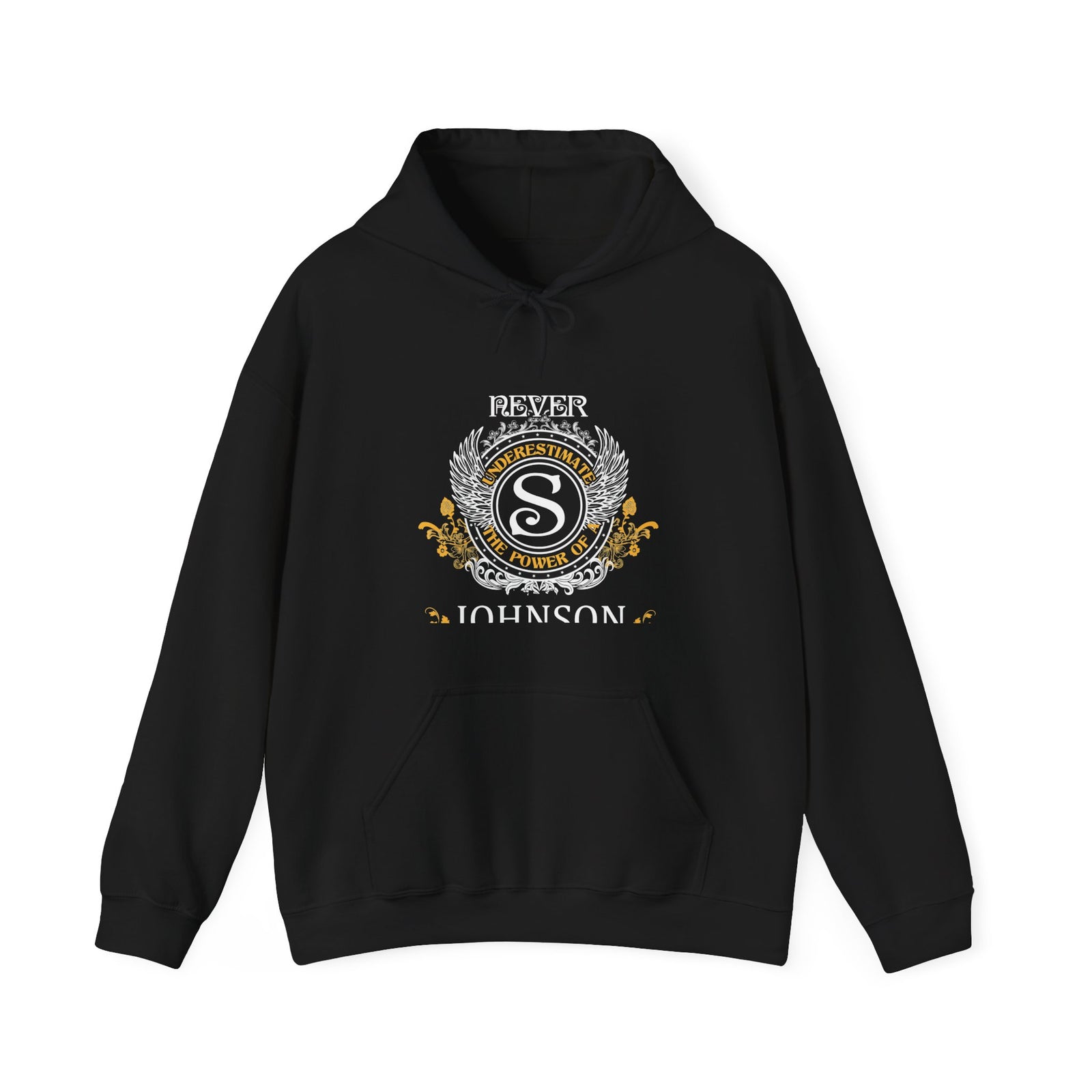 Never Underestimate The Power - Johnson Crest — Hoodie