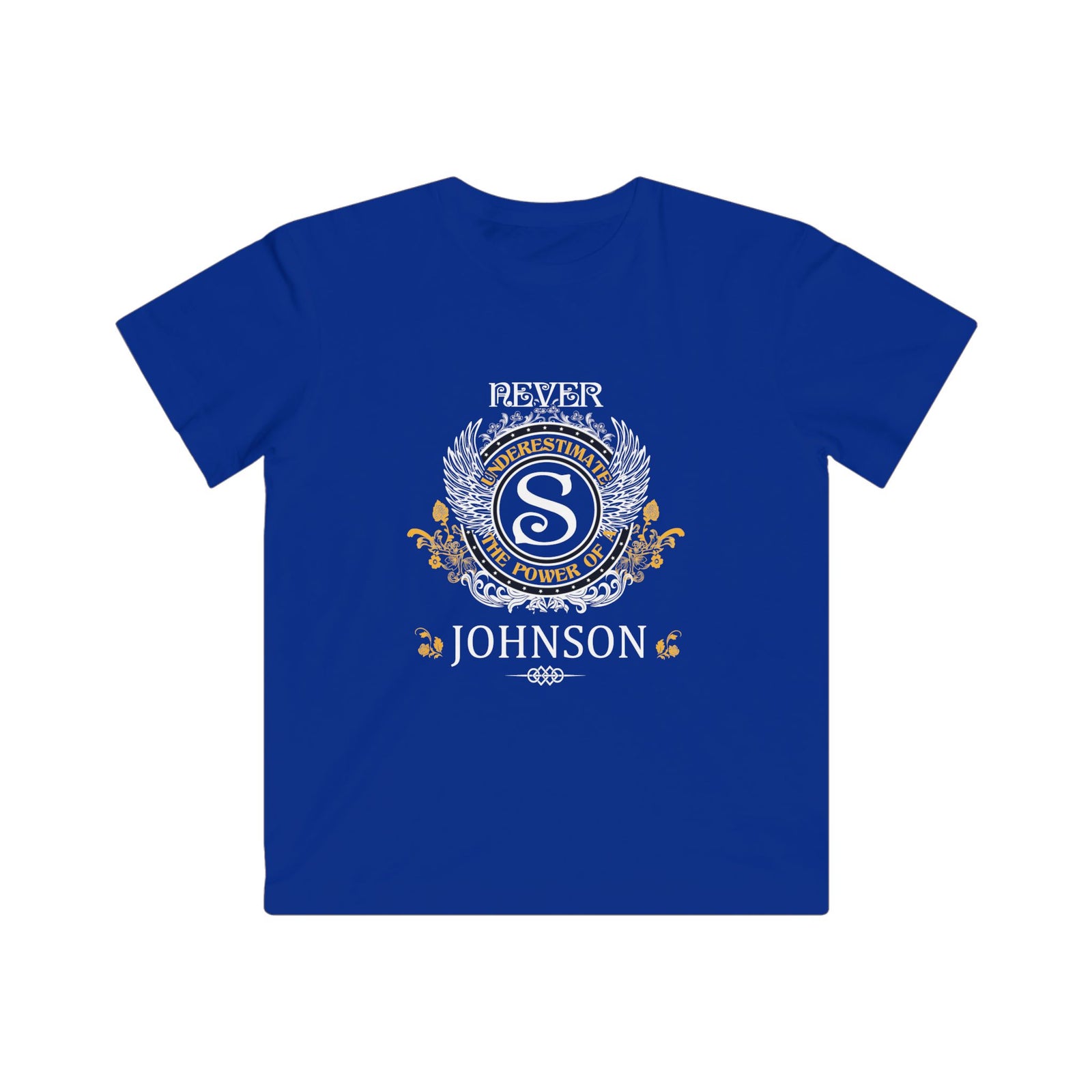 Never Underestimate The Power - Johnson Crest — Kids