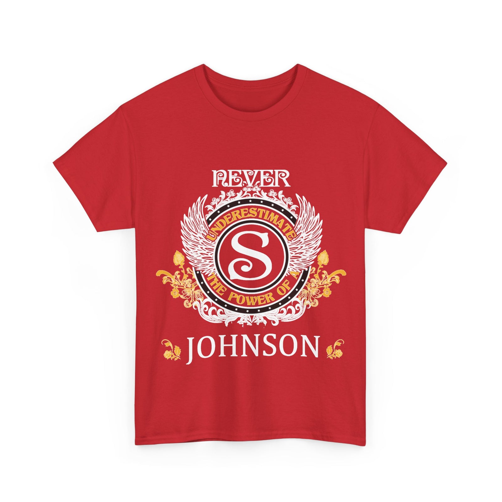 Never Underestimate The Power - Johnson Crest — Unisex Tee