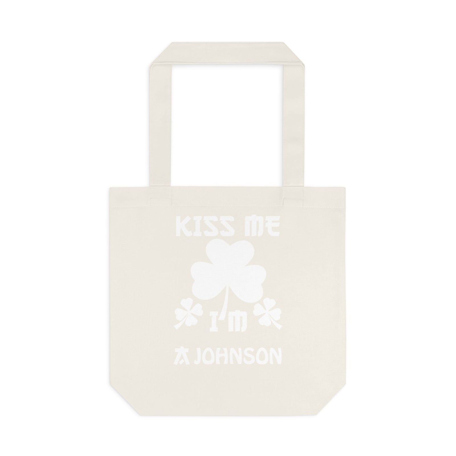 Kiss Me I'm Shamrock Fun — Cotton Tote Bag