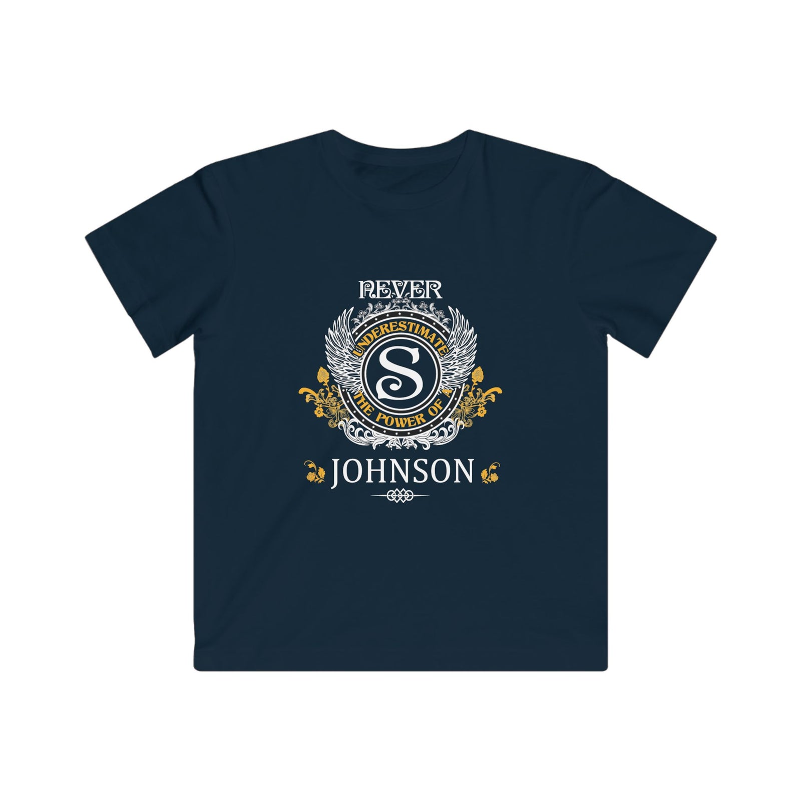 Never Underestimate The Power - Johnson Crest — Kids