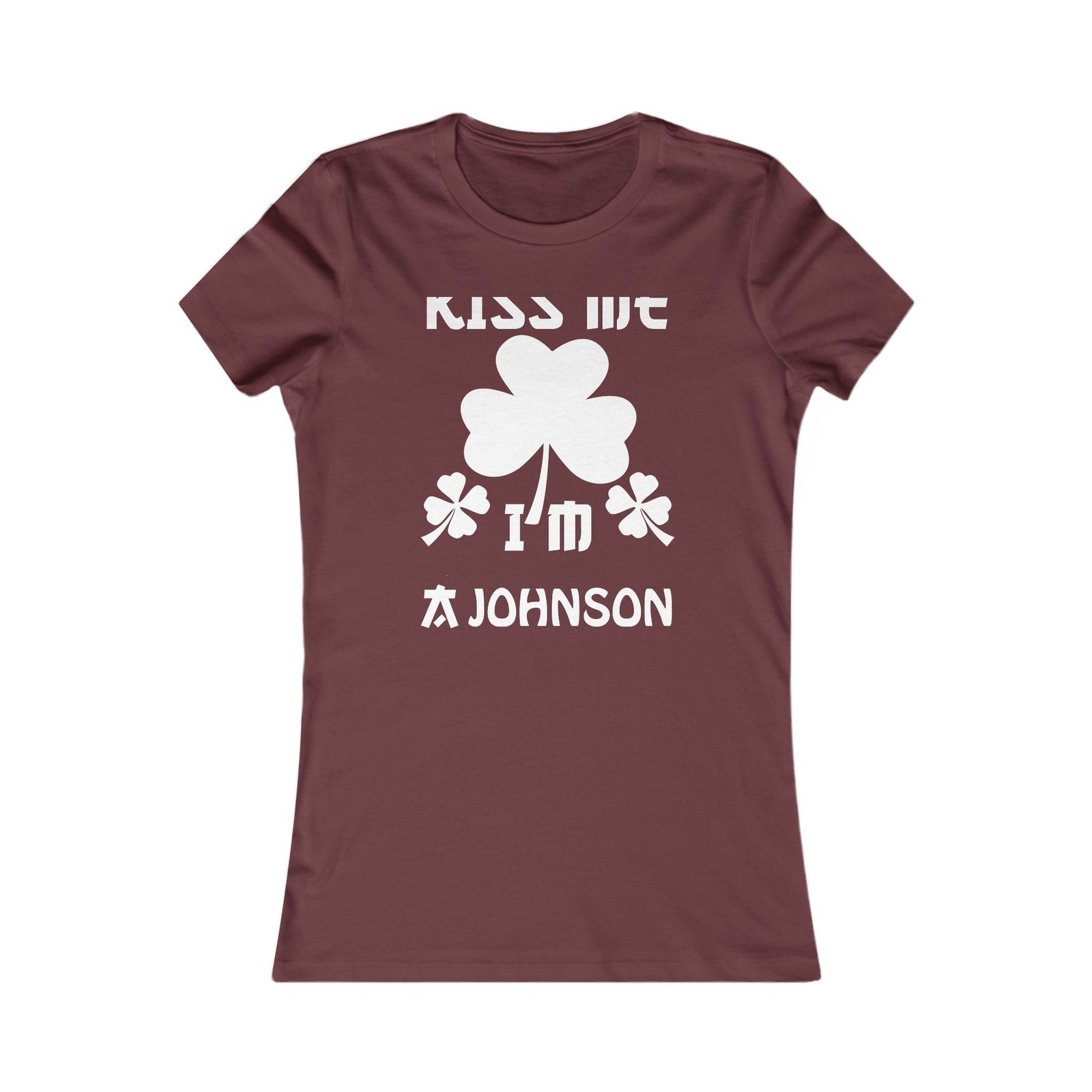 Kiss Me I'm Shamrock Fun — Women Tee