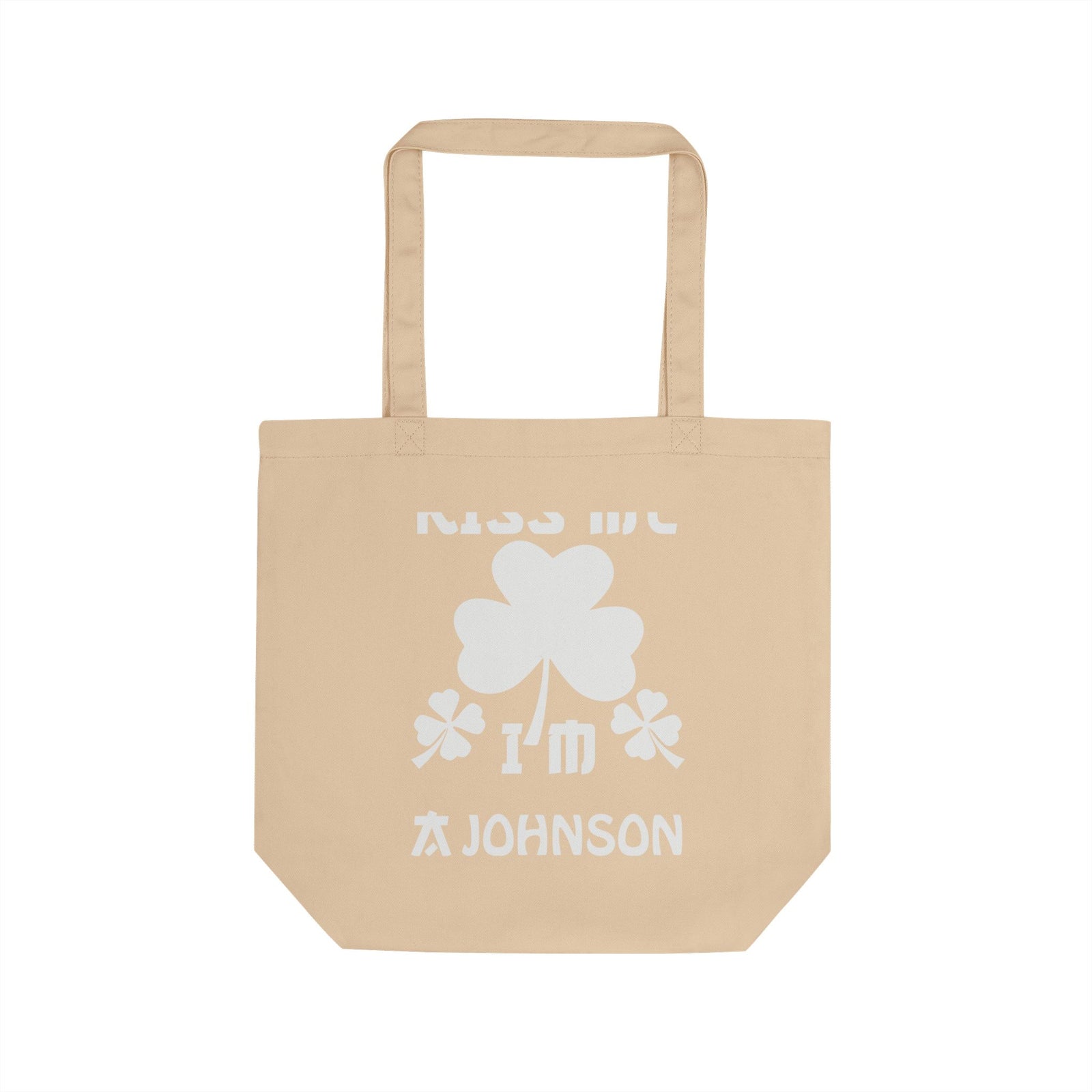 Kiss Me I'm Shamrock Fun — Eco Tote Bag