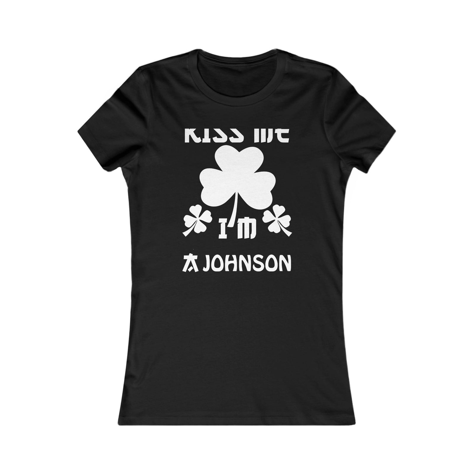Kiss Me I'm Shamrock Fun — Women Tee