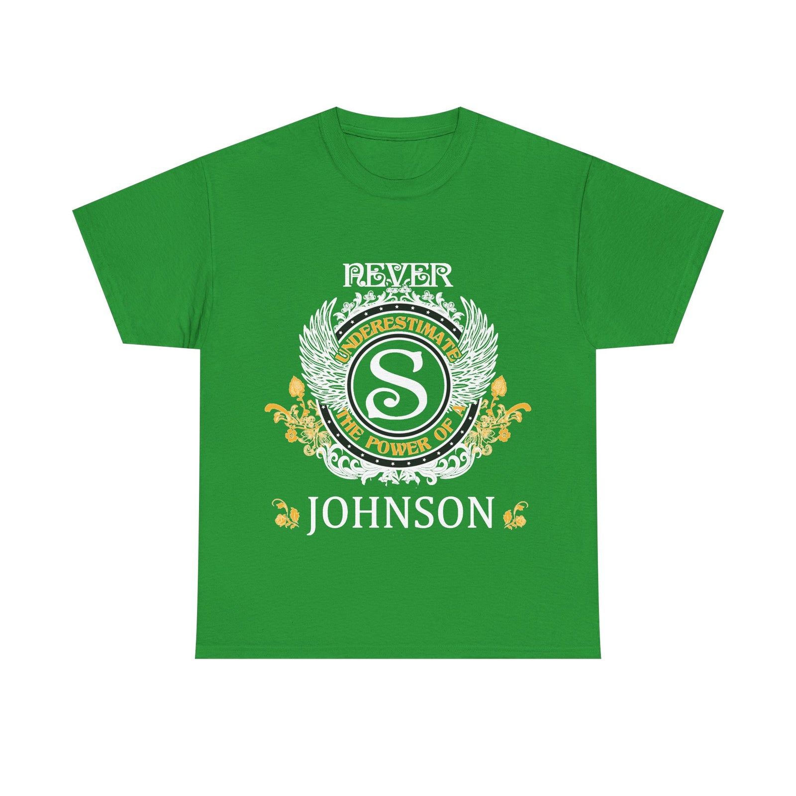 Never Underestimate The Power - Johnson Crest — Unisex Tee